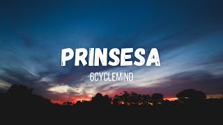 6cyclemind  Prinsesa  Instrumental  Lyrics [upl. by Siouxie]