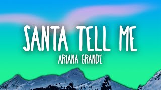 Ariana Grande – Santa Tell Me [upl. by Rebmik461]