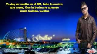 Guillao Letra  Farruko Ft Daddy Yankee [upl. by Gerri]