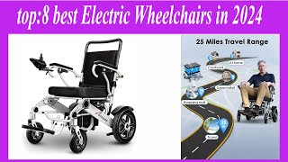 top 8 best Electric Wheelchairs in 2024 [upl. by Lengel]