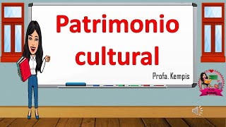 Patrimonio cultural [upl. by Marney742]