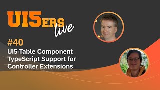 UI5ers live 40 UI5 Web Component Table Controller Extensions [upl. by Tasha]