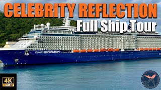 Celebrity Reflection  Full Ship Tour 2024 [upl. by Admana284]