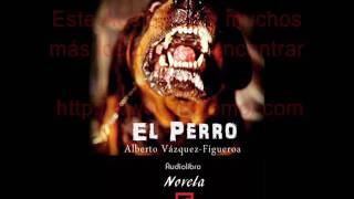 audiolibro el perro de vazquez figueroa en audiomol com [upl. by Weisler]