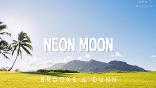 Brooks amp Dunn  Neon Moon [upl. by Nellir]