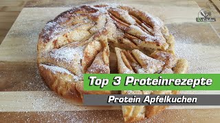 Protein Apfelkuchen schnell zubereiten  Top 3 Proteinrezepte  Teil I [upl. by Zinck]