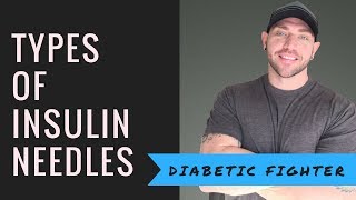 Diabetes Needles  Types of Injection Pens [upl. by Nitsa]