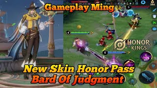 HONOR OF KINGS MING NEW SKIN HONOR PASS BARD OF JUDGMENT GAMEPLAY  Honor of Kings [upl. by Lash]