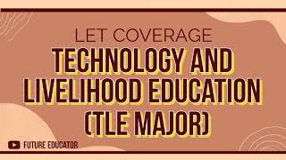 TLE LET EXAM COVERAGE [upl. by Akirre15]