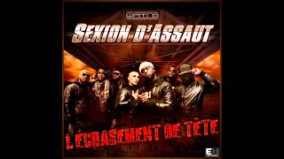 Sexion DAssaut  LOeil De Verre [upl. by Jen]