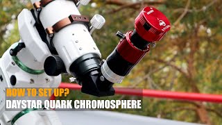 How to Set Up the Daystar Quark Chromosphere Solar Filter [upl. by Pero675]