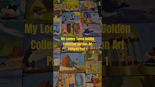 My Looney Tunes Golden Collection Cartoon Art Pictures Part 1 cartoonist [upl. by Ataner766]