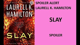 spoiler SLAY Anita Blake Series Book 30 Laurell K Hamilton Early Spoilers [upl. by Devan]