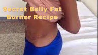 The Natural Alternative Secret Belly Fat Burner Recipe [upl. by Pokorny]