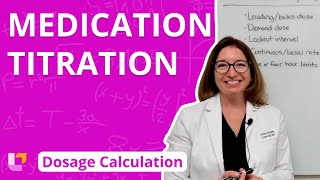 Medication Titration Dosage Calculation for Nursing Students  LevelUpRN [upl. by Irbua265]