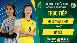 🔴Trực tiếp  XM LS THANH HÓA vs HÀ NỘI  Bảng Nữ  Giải bóng chuyền VĐQG cúp HCĐG 2024 [upl. by Nylave]