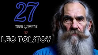 Wise quotes by Leo Tolstoy about life and philosophy [upl. by Utimer]