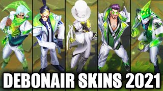 All 2021 Debonair Skins Spotlight Zed Master Yi Leona Draven Brand LeBlanc Malzahar [upl. by Kacey]