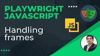 Playwright with Javascript  How to Handle FramesiFrames  Part 17 [upl. by Ael]