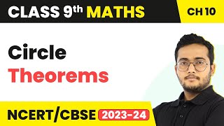 Circle Theorems  Circles  Class 9 Maths Chapter 10 [upl. by Olympe]