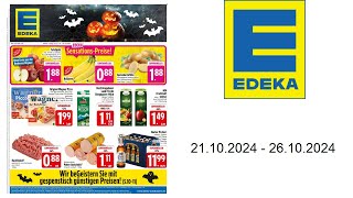 Edeka Prospekt DE  vom 2110 bis 26102024 [upl. by Leunamesoj]