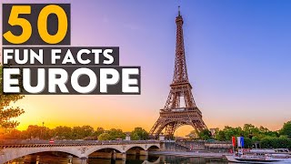 50 Fun And Interesting Facts About Europe [upl. by Aissat671]