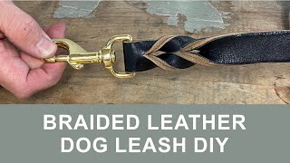 Braided Leather Dog Leash DIY [upl. by Debbi]