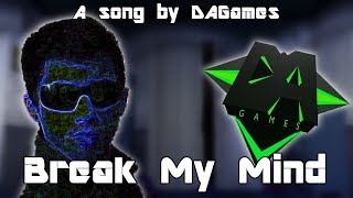 Break My Mind Cover  A DAGamess Original Song Five Nights at Freddys 4 [upl. by Neillij912]