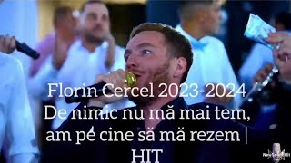 Florin Cercel  De nimic nu ma mai tem  Live 2024 [upl. by Ajani]