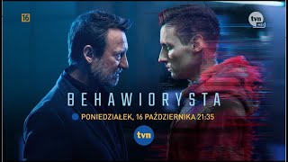 BEHAWIORYSTA już 1610 o 2135 w TVN 🔥  Behawiorysta [upl. by Ignazio]