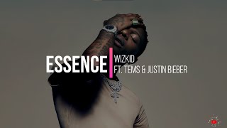 Wizkid ft Tems Justin Bieber  ESSENCE Lyrics [upl. by Aicilla]