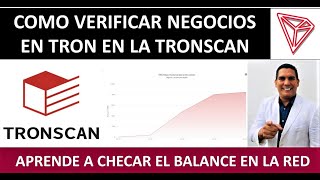 COMO VERIFICAR LOS CONTRATOS DE TRON EN LA TRONSCAN [upl. by Leanard640]