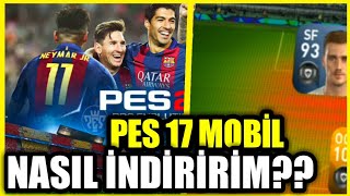 PES 2017 MOBILE NASIL TEKRAR İNDİRİLİR  İNANİLMAZ BİR YAMA KURULUMU [upl. by Sulrac]