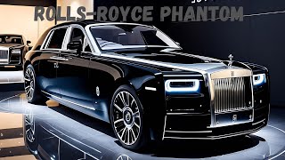 2025 RollsRoyce Phantom The World’s Best Luxury Sedan [upl. by Draillih872]