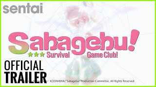 Sabagebu Survival Game Club Official Trailer [upl. by Aicat]