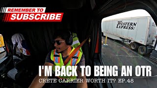 My first week working as an OTR trucker with Crete Ep 48 [upl. by Nuahsyar]