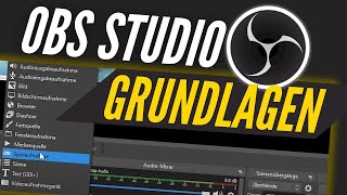 OBS Studio Tutorial  Bildschirm aufnehmen amp streamen in 10 Minuten [upl. by Grady]