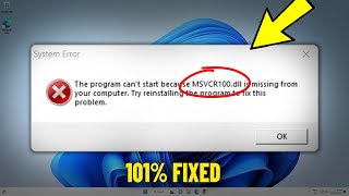 MSVCR100dll is Missing amp was not Found in Windows 11  10 8  7  How To Fix msvcr100DLL Error ✅ [upl. by Amata]