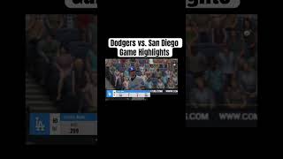 Dodgers vs San Diego Game Highlights dodgers sandiego mlb shortsviral baseball [upl. by Nikoletta]