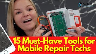 15 MustHave Tools for Mobile Repair Techs WITH LINKS🥇😎🔥 [upl. by Daggett]