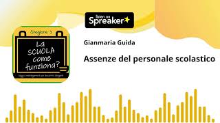 ep 10 st 3  Assenze del personale scolastico [upl. by Kai591]