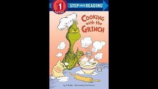 Cooking with the Grinch Dr Seuss [upl. by Kablesh834]