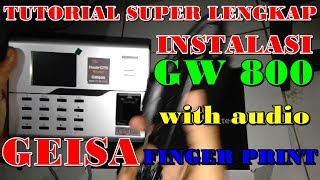 video lengkap tutorial geisa gw 800 finger print [upl. by Sacul]