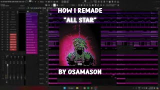 How i remade quotAll Starquot by OsamaSon  100 Accurate [upl. by Cohbath]