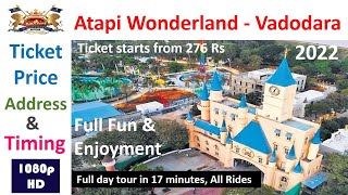 Atapi wonderland ajwa  vadodara 2022 all rides Aatapi baroda Amusement amp Water Park GujaratIndia [upl. by Card]