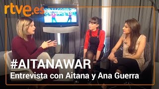 Aitana y Ana Guerra en RTVEes  OT 2017 [upl. by Aliab991]