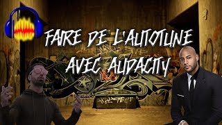 FR FAIRE DE LAUTOTUNE AVEC AUDACITY EN 2 MINUTES [upl. by Lempres]