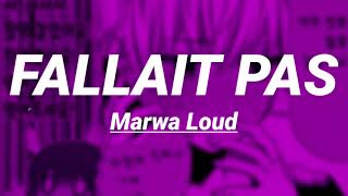 Marwa Loud  Fallait pas  English translation [upl. by Delija303]