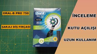 OralB Pro 750 Black Edition Şarjlı Diş Fırçası  Detaylı İnceleme amp UKT [upl. by Swihart705]