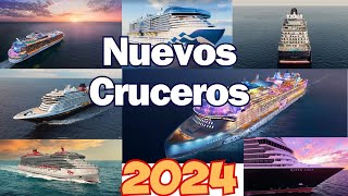 Los nuevos 7 cruceros que debutarán en 2024 los más esperados en la decada [upl. by Rimola]